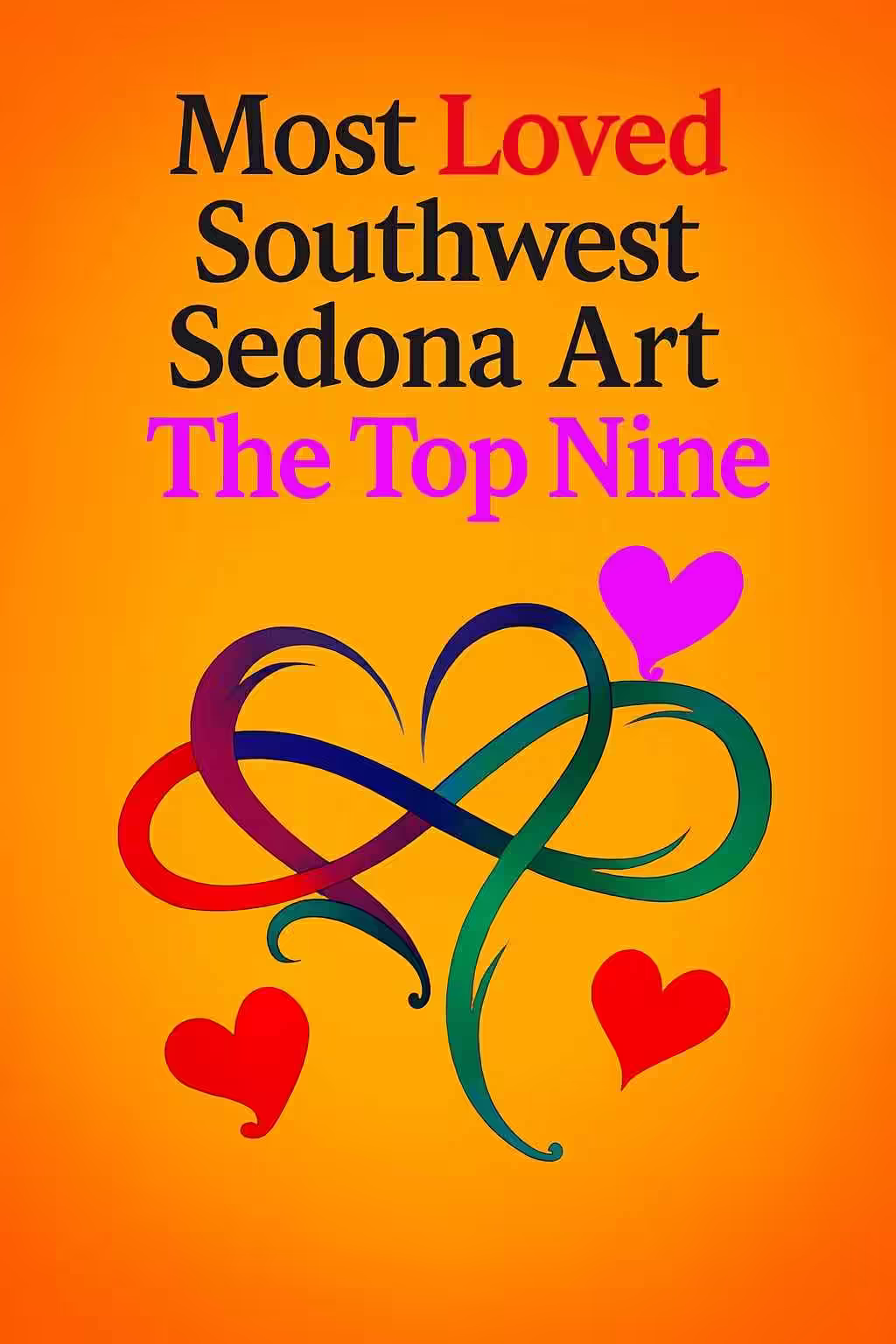 Most Loved Sedona Art – The Top Nine