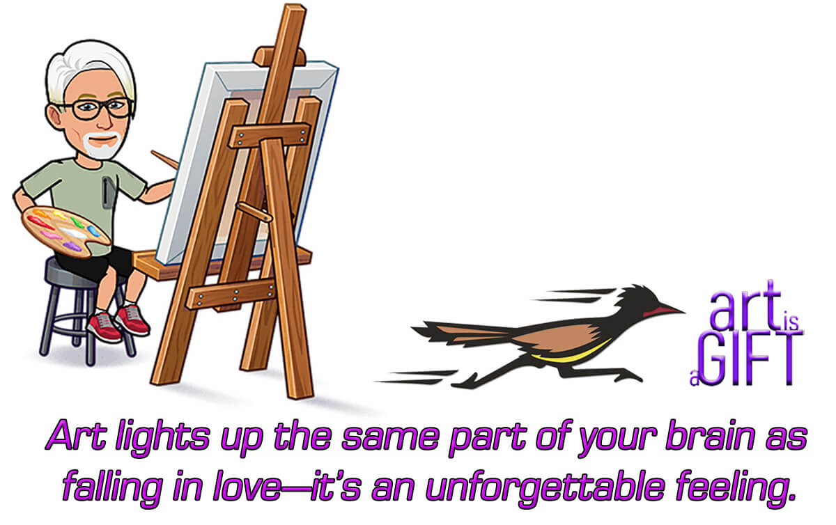 A stylized cartoon of an older man with white hair and glasses painting on an easel, while a roadrunner dashes by and the words “art is a GIFT” appear in purple.